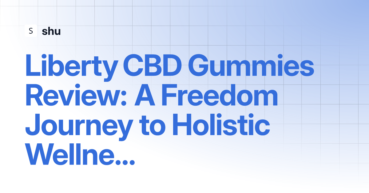 libertycbdgummies.gitbook.io