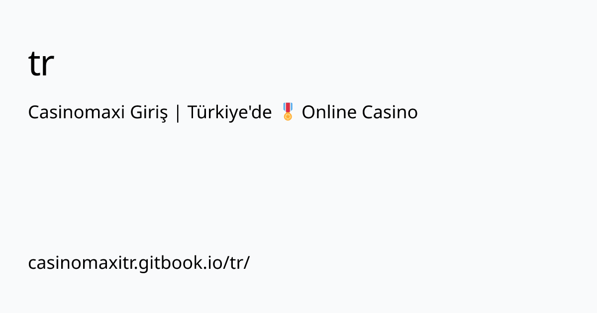 casinomaxitr.gitbook.io