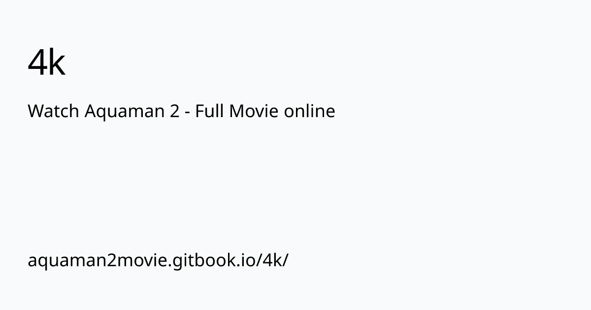 aquaman2movie.gitbook.io