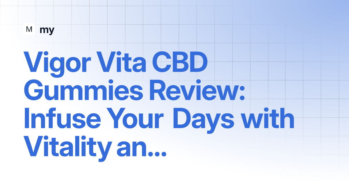 vigorvitacbdgummies.gitbook.io