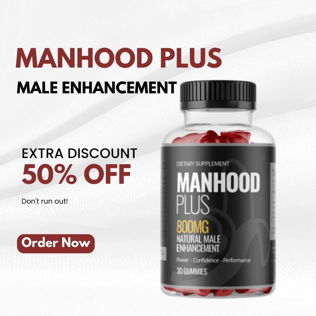 Home | Get ManHood Plus Gummies Reviews UK