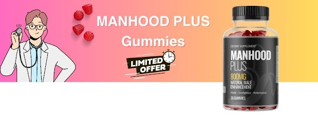 ManHood Plus Gummies UK Reviews: The Truth About T | Devfolio