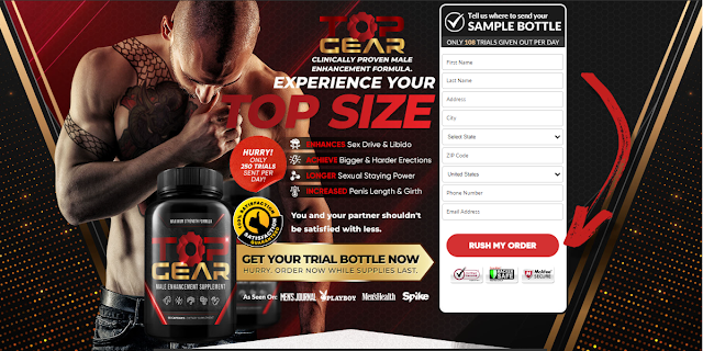 Top Gear Male Enhancement US scam or legit Really Do IT Work or Not ? Top Gear Male Enhancement US scam or legit Really Do IT Work or Not ?